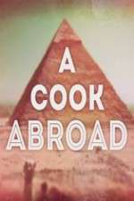 Watch A Cook Abroad Vumoo