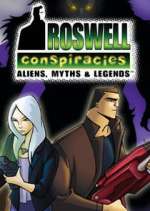 Watch Roswell Conspiracies: Aliens, Myths and Legends Vumoo