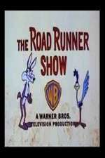 Watch The Road Runner Show  Vumoo