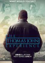 Watch The Thomas John Experience Vumoo