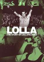 Watch Lolla: The Story of Lollapalooza Vumoo