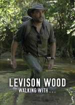 Watch Levison Wood: Walking with… Vumoo