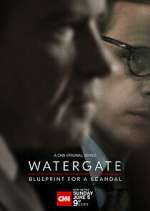 Watch Watergate: Blueprint for a Scandal Vumoo
