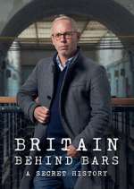 Watch Britain Behind Bars: A Secret History Vumoo