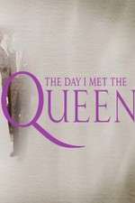 Watch The Day I Met the Queen Vumoo