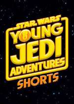 Watch Star Wars: Young Jedi Adventures Shorts Vumoo