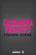 Watch Cassandra French's Finishing School Vumoo
